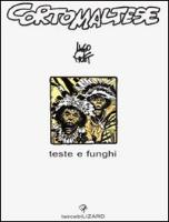 Fumetti #7 - Teste e funghi