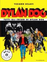Fumetti Tutti gli incubi di Dylan Dog