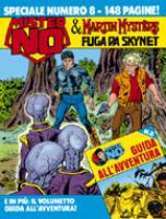 Fumetti Mister No & Martin Mystre Fuga da Skynet #8