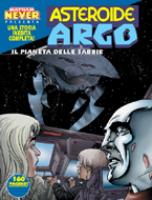 Fumetti Asteroide Argo: Il pianeta delle sabbie #1