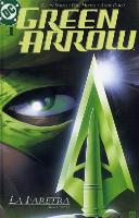 Fumetti Green Arrow: La faretra - prima parte [TP1]