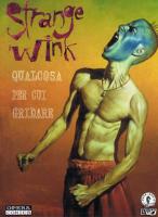 Fumetti Strange Wink: Qualcosa per cui gridare