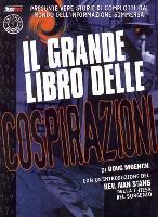 Il Grande Libro delle cospirazioni: presunte vere ...