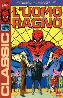 Fumetti La minaccia della ruota gigante / Dragone bianco! Morte rossa! / Ragno, ragno, bruciante di luce / Gli anni passano, la follia resta / La laurea di Peter Parker #59