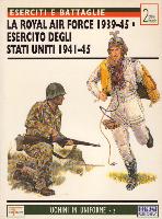 La Royal Air Force 1939-45 / Esercito degli Stati Uniti 1941-45 #2