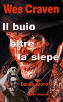 Wes Craven: Il buio oltre la siepe