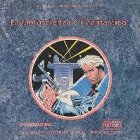 La Fantascienza e il Fantastico