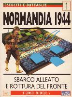 Normandia 1944: sbarco alleato e rottura del fronte #1