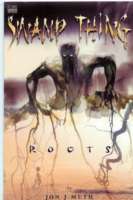 Swamp Thing - Roots #0